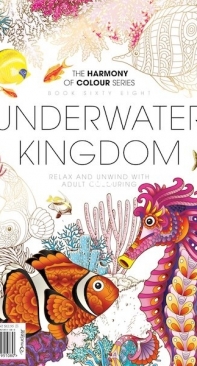 The Harmony of Colour Series - Book 68 Underwater Kingdom