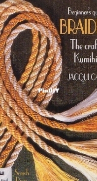 Beginners Guide to Braiding by Jacqui Carey