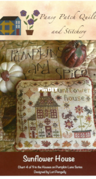 Pansy Patch Quilts And Stitchery - Houses On Pumpkin Lane Series - PPQS028 - 4 of 9 - Sunflower House by Lori Pengelly