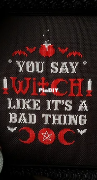 The Witchy Stitcher - You Say Witch Like Its A Bad Thing  XSD