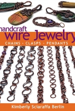 Handcraft Wire Jewelry-Kimberly Sciaraffa Berlin