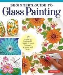 Beginners Guide to Glass Painting - Nilima Mistry - 2023