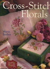 Cross-Stitch Florals by Marie Barber