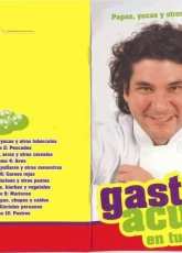 Papas, Yucas y Otros Tubérculos Vol 1 - Gaston Acurio / Spanish