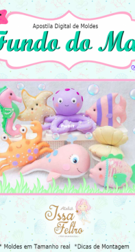 Atelié Issa Feltro - Seabed - Fundo do Mar by Amanda Issa-Portuguese