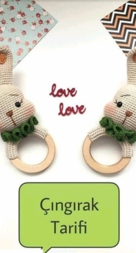 Gülün Elinden - Gül - Rabbit Betty Rattle - Tavşan Betty Çıngırak - Turkish - Free