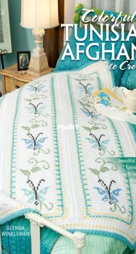 Annies Crochet -  Glenda Winkelman - Colorful Tunisian Afghans to Crochet