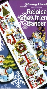 Stoney Creek Collection - Book 538 Rejoice Snowfriends Banner XSD