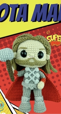Caco Amigurumi - Juliana Sanches - Thor - Iota Man - Portuguese