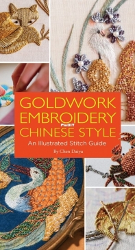 Goldwork Embroidery Chinese Style - Chen Daiyu - 2022