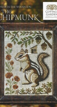 Cottage Garden Samplings - A Year In The Woods II #6 CGS-1131 The Chipmunk PCS + XSD