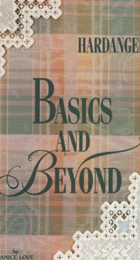 Loven Stitches - Hardanger Basics and Beyond by Janice Love