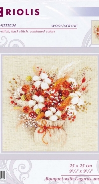 Riolis 1913 - Bouquet with Lagurus and Cotton