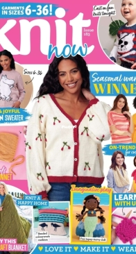 Knit Now - Issue 183 - 2025