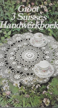 3 Suisses Big Craftbook - Groot 3 Suisses Handwerkboek - Dutch