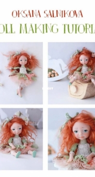 Doll Making Tutorial - Oksana Salnikova (Polimer Clay)