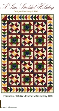 RJR Fabrics - Margit Hall -  A Star Studded Holiday Quilt - - Free