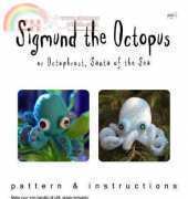 Alice Merlino (Future Girl) - Sigmund the Octopus 2008
