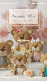 Mimos en Feltro by Marisa - Familia Urso - Portuguese