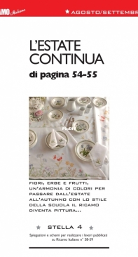 Summer Continues. L*estate Continua - Ricamo Italiano August / September  Italian.
