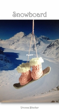 Yvonnes Crochet Art - Yvonne Blanker - Snowboard - Snowboarden - Dutch