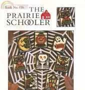 The Prairie Schooler Book No. 156 - Boo To You