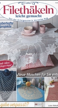 Filethäkeln leicht gemacht (Filet Crochet) Nr.6 2019 - German