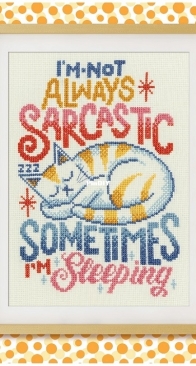 Not Always Sarcastic by Emma Congdon from Cross Stitch with Cattitude PCS + XSD