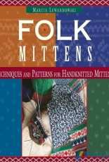 Folk Mittens - Marcia Lewandowski - Interweave