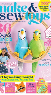 Make and Sew Toys  Issue 14  April 2022