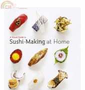 A Visual Guide to Sushi-Making at Home by Hiro Sone-L.Doumani