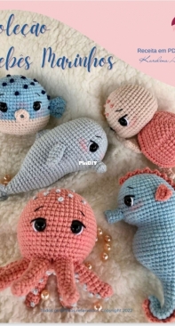 Vócininha Amigurumi - Karolina Alvarenga - Marine Babies Collection - Coleção Bebês Marinhos - Portuguese