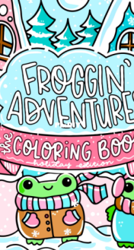 Froggin' Adventures Coloring Book