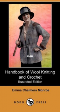 Handbook of Wool Knitting & Crochet - Emma Chalmers Monroe