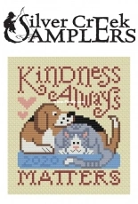 Silver Creek Samplers - Kindness Always Matters PCS + XSD
