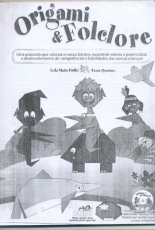 Origami Folclore - Leila Maria Grillo and Tania Queiroz - Spanish