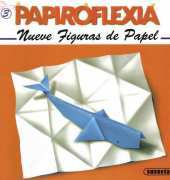 Susaeta Ediciones - Papiroflexia. Nueve Figuras de Papel No. 3 - Spanish