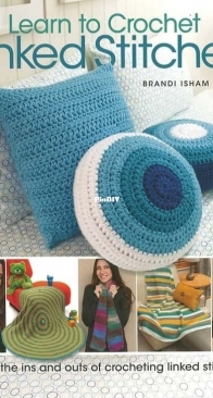 Annies Crochet 871627 - Brandi Isham - Learn to Crochet Linked Stitches