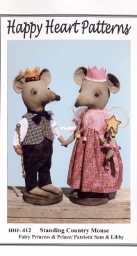 Happy Heart Patterns - HHF- 412 - Standing Country Mouse Fairy Princess and Prince- Patriotic Sam and Libby