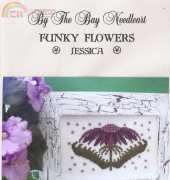 By The Bay Needleart - Funky Flowers Jessica