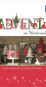Advent im Winterwald Sticken  Nähen für eine fröhliche Adventszeit Ute Menze German