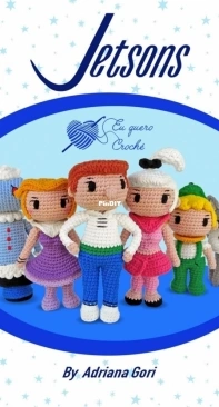 Eu Quero Crochet - Adriana Gori - Jetsons - Portuguese