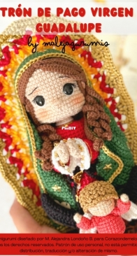 Malejagurumi - Corazon de Melocoton91 - M. Alejandra Londoño Betancur - The Virgin of Guadalupe - Virgen de Guadalupe - Spanish