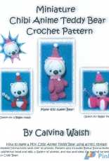 Calvina Walsh - Miniature Chibi Anime Teddy Bear Crochet Pattern