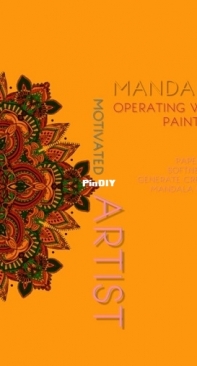 Motivated Artist  - Mandala Operating With Painting