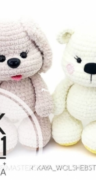 Masterskaya Wolshebstva - Alena Komartsova - Комарцова Алена - 2 in 1 Umka the Bear and Sonya the Dog - 2 в 1 Мишка Умка и собачка Соня - Russian