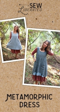 Sew Liberated -  Reversible Metamorphic Dress - Meg McElwee