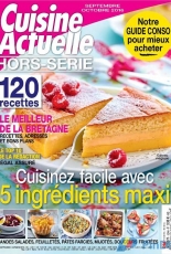 Cuisine Actuelle Hors-Série-September,October-2016-French