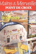 Mains & Merveilles Point de Croix - Vive la Rentrée - No.110 - September-October 2015 - French