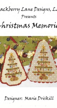 Blackberry Lane Designs - Christmas Memories by Marie Driskill